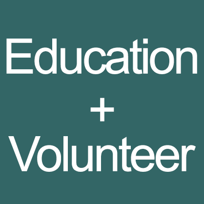 Education and Volunteer